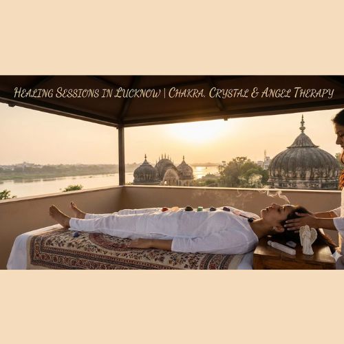 Healing Sessions in Lucknow | Chakra, Crysta